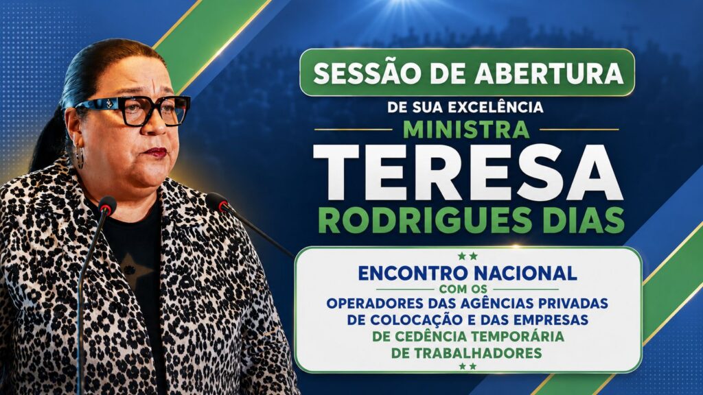 SESSÃO DE ABERTURA DE SUA EXCELÊNCIA MINISTRA TERESA RODRIGUES DIAS