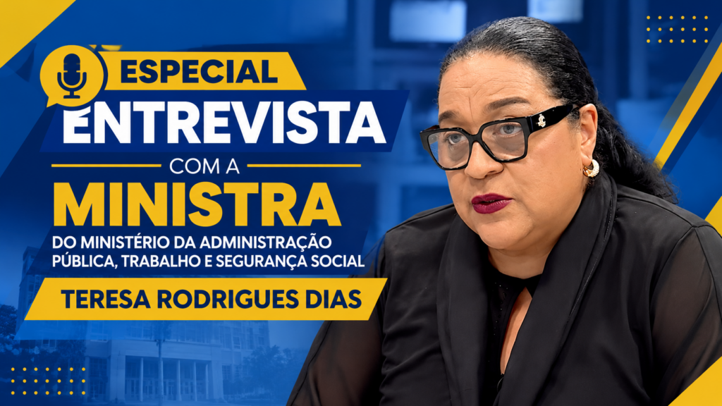 ESPECIAL ENTREVISTA COM A MINISTRA TERESA RODRIGUES DIAS